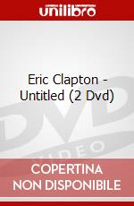 Eric Clapton - Untitled (2 Dvd) dvd