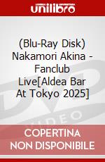 (Blu-Ray Disk) Nakamori Akina - Fanclub Live[Aldea Bar At Tokyo 2025] brd