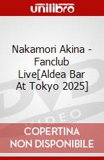 Nakamori Akina - Fanclub Live[Aldea Bar At Tokyo 2025] dvd