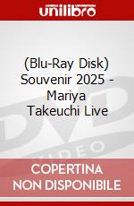 (Blu-Ray Disk) Souvenir 2025 - Mariya Takeuchi Live brd