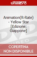 Animation(R-Rate) - Yellow Star [Edizione: Giappone] dvd