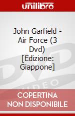 John Garfield - Air Force (3 Dvd) [Edizione: Giappone] dvd