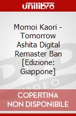 Momoi Kaori - Tomorrow Ashita Digital Remaster Ban [Edizione: Giappone] dvd