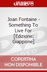 Joan Fontaine - Something To Live For [Edizione: Giappone] dvd