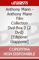 Anthony Mann - Anthony Mann Film Collection Dvd-Box 3 (2 Dvd) [Edizione: Giappone] dvd