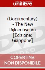 (Documentary) - The New Rijksmuseum [Edizione: Giappone] dvd