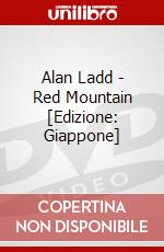 Alan Ladd - Red Mountain [Edizione: Giappone] dvd