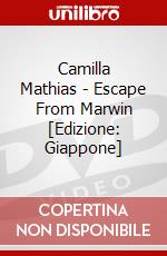 Camilla Mathias - Escape From Marwin [Edizione: Giappone] dvd