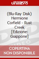 (Blu-Ray Disk) Hermione Corfield - Rust Creek [Edizione: Giappone] brd