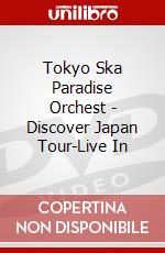 Tokyo Ska Paradise Orchest - Discover Japan Tour-Live In dvd