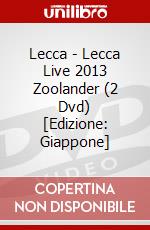 Lecca - Lecca Live 2013 Zoolander (2 Dvd) [Edizione: Giappone] dvd