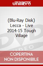 (Blu-Ray Disk) Lecca - Live 2014-15 Tough Village brd