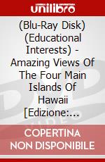 (Blu-Ray Disk) (Educational Interests) - Amazing Views Of The Four Main Islands Of Hawaii [Edizione: Giappone] brd