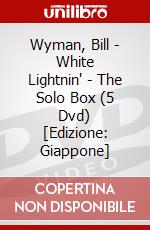 Wyman, Bill - White Lightnin' - The Solo Box (5 Dvd) [Edizione: Giappone] dvd