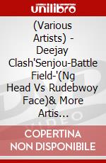 (Various Artists) - Deejay Clash'Senjou-Battle Field-'(Ng Head Vs Rudebwoy Face)& More Artis [Edizione: Giappone] dvd