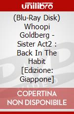 (Blu-Ray Disk) Whoopi Goldberg - Sister Act2 : Back In The Habit [Edizione: Giappone] brd