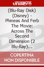 (Blu-Ray Disk) (Disney) - Phineas And Ferb The Movie: Across The Second Dimension (2 Blu-Ray) [Edizione: Giappone] brd