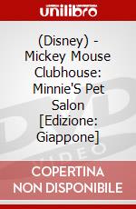 (Disney) - Mickey Mouse Clubhouse: Minnie'S Pet Salon [Edizione: Giappone] dvd