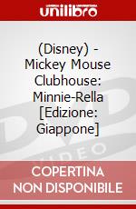 (Disney) - Mickey Mouse Clubhouse: Minnie-Rella [Edizione: Giappone] dvd