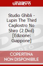 Studio Ghibli - Lupin The Third Cagliostro No Shiro (2 Dvd) [Edizione: Giappone] dvd