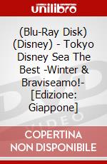 (Blu-Ray Disk) (Disney) - Tokyo Disney Sea The Best -Winter & Braviseamo!- [Edizione: Giappone] brd
