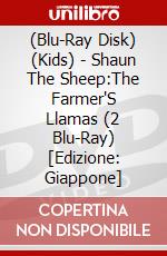 (Blu-Ray Disk) (Kids) - Shaun The Sheep:The Farmer'S Llamas (2 Blu-Ray) [Edizione: Giappone] brd