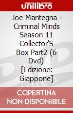 Joe Mantegna - Criminal Minds Season 11 Collector'S Box Part2 (6 Dvd) [Edizione: Giappone] dvd