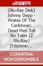 (Blu-Ray Disk) Johnny Depp - Pirates Of The Caribbean: Dead Men Tell No Tales (2 Blu-Ray) [Edizione: Giappone] brd