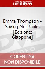 Emma Thompson - Saving Mr. Banks [Edizione: Giappone] dvd