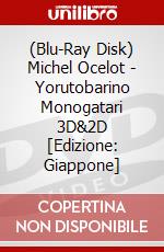 (Blu-Ray Disk) Michel Ocelot - Yorutobarino Monogatari 3D&2D [Edizione: Giappone] brd