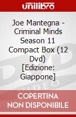 Joe Mantegna - Criminal Minds Season 11 Compact Box (12 Dvd) [Edizione: Giappone] dvd