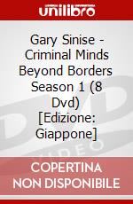 Gary Sinise - Criminal Minds Beyond Borders Season 1 (8 Dvd) [Edizione: Giappone] dvd