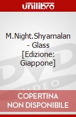 M.Night.Shyamalan - Glass [Edizione: Giappone] dvd