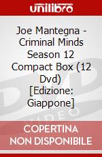 Joe Mantegna - Criminal Minds Season 12 Compact Box (12 Dvd) [Edizione: Giappone] film in dvd