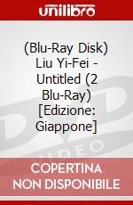 (Blu-Ray Disk) Liu Yi-Fei - Untitled (2 Blu-Ray) [Edizione: Giappone] brd