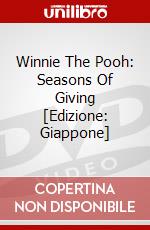 Winnie The Pooh: Seasons Of Giving [Edizione: Giappone] film in dvd