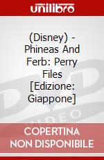 (Disney) - Phineas And Ferb: Perry Files [Edizione: Giappone] dvd