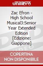 Zac Efron - High School Musical3:Senior Year Extended Edition [Edizione: Giappone] dvd