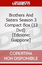 Brothers And Sisters Season 3 Compact Box (13 Dvd) [Edizione: Giappone] dvd