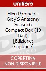 Ellen Pompeo - Grey'S Anatomy Season6 Compact Box (13 Dvd) [Edizione: Giappone] dvd