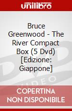 Bruce Greenwood - The River Compact Box (5 Dvd) [Edizione: Giappone] film in dvd