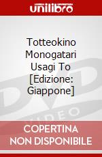 Totteokino Monogatari Usagi To [Edizione: Giappone] dvd