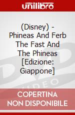 (Disney) - Phineas And Ferb The Fast And The Phineas  [Edizione: Giappone] dvd