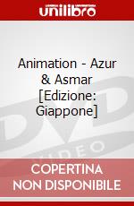 Animation - Azur & Asmar [Edizione: Giappone] dvd