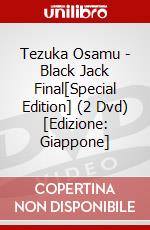Tezuka Osamu - Black Jack Final[Special Edition] (2 Dvd) [Edizione: Giappone] dvd
