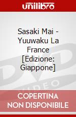 Sasaki Mai - Yuuwaku La France [Edizione: Giappone] dvd