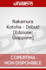 Nakamura Kotoha - Debut! [Edizione: Giappone] dvd