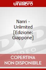 Nanri - Unlimited [Edizione: Giappone] dvd