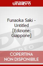 Funaoka Saki - Untitled [Edizione: Giappone] dvd