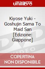 Kiyose Yuki - Goshujin Sama To Maid San [Edizione: Giappone] dvd